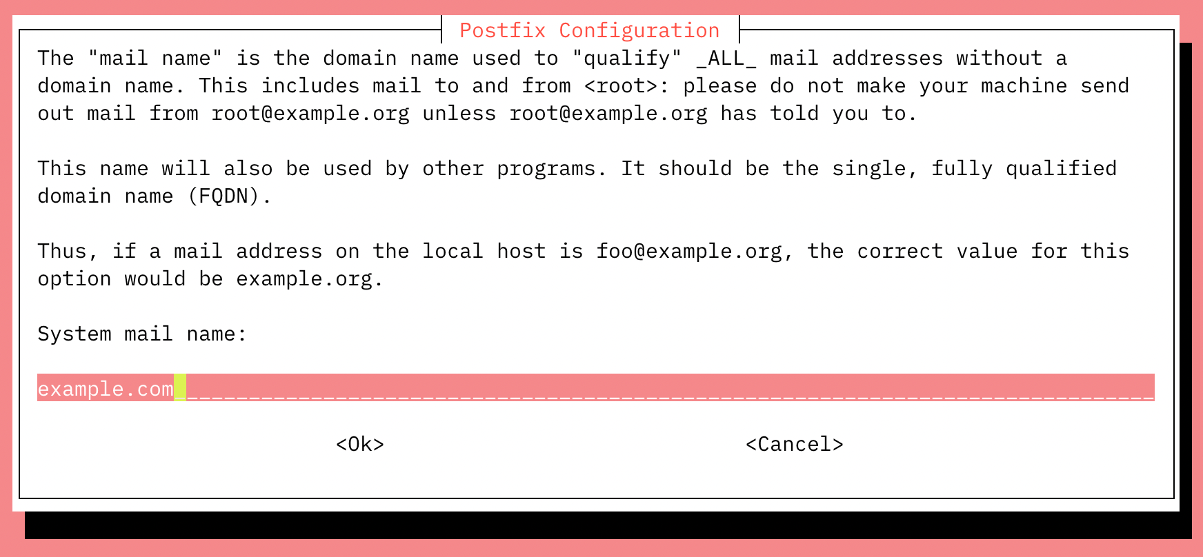 Set the system mail name for Postfix.